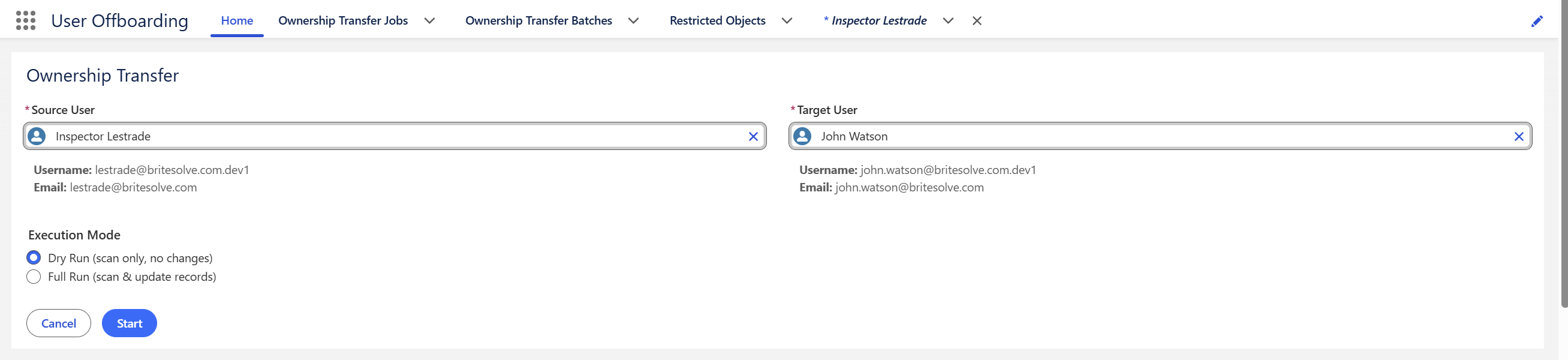 The Ownership Transfer form, with Source User and Target User pickers showing each user's username and email, and Execution Mode set to Dry Run.